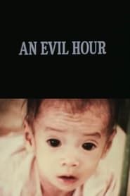 An Evil Hour series tv