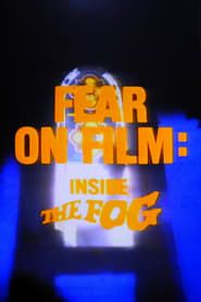 Fear on Film: Inside 'The Fog' series tv