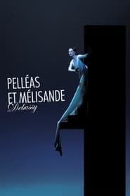 Debussy: Pelléas et Mélisande-hd