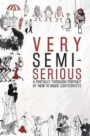 Very Semi-Serious (2015)