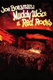 Joe Bonamassa - Muddy Wolf at Red Rocks-hd