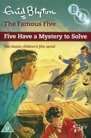 watch Five Have a Mystery to Solve