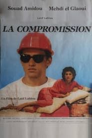 watch La Compromission