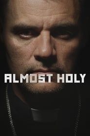Almost Holy series tv