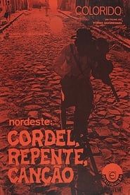 Nordeste: Cordel, Repente e Canção (1975)