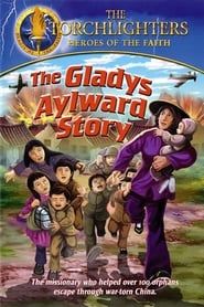 Torchlighters: The Gladys Aylward Story series tv