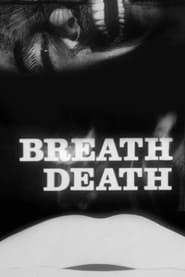 Breathdeath series tv