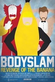 Image Bodyslam: Revenge of the Banana!