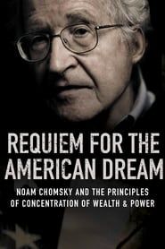 Image Noam Chomsky : Requiem pour le rêve américain 2015