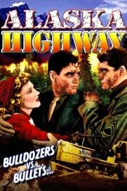 Alaska Highway 1943 streaming