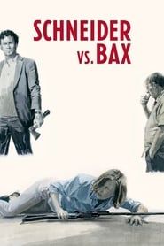 Schneider vs. Bax series tv