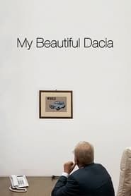 My Beautiful Dacia series tv