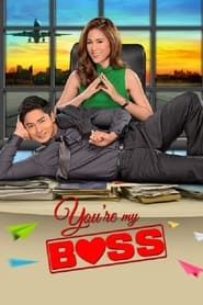 You're My Boss series tv
