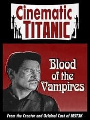 Cinematic Titanic: Blood of the Vampires series tv