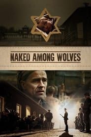 Naked Among Wolves series tv