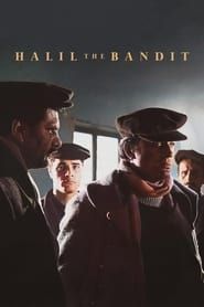 Halil the Bandit series tv