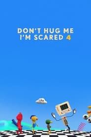 Don't Hug Me I'm Scared 4-hd