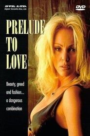 Prelude to Love series tv
