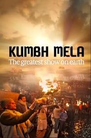 Kumbh Mela - The Greatest Show On Earth series tv