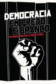 Image Democracia em Preto e Branco 2014