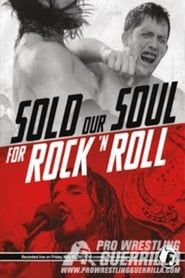 PWG: Sold Our Soul For Rock 'n Roll series tv