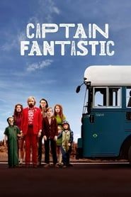 Voir Captain Fantastic (2016) en streaming