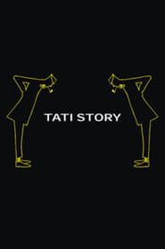 Tati Story 2002 streaming