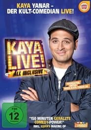 Kaya Yanar - Kaya Live! All inclusive 2013 streaming