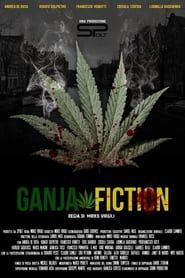 Ganja Fiction series tv