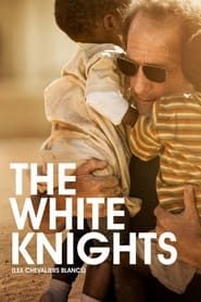 The White Knights series tv
