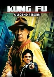 Kung Fu - A Legend Reborn series tv