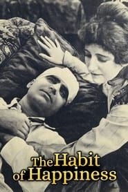 The Habit of Happiness (1916)