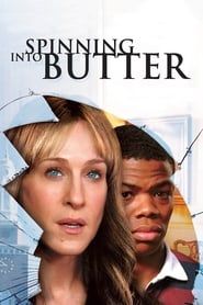 Spinning Into Butter series tv