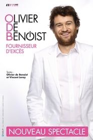 Olivier de Benoist - Fournisseur d'excès series tv