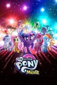 My Little Pony : Le film (2017)