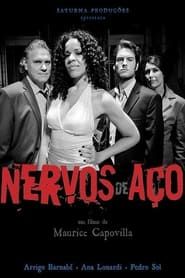 Nervos de Aço (2016)