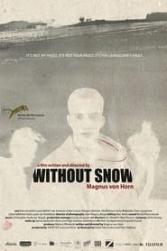 Without Snow series tv
