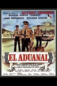 El aduanal 1990 streaming