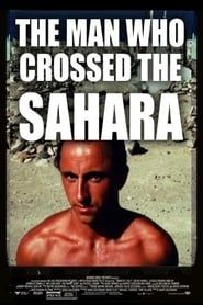 The Man Who Crossed the Sahara series tv