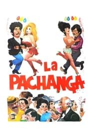 watch La pachanga