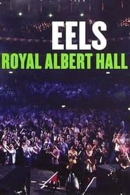 Eels: Royal Albert Hall series tv