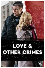 Love and Other Crimes series tv