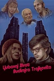 The Love Life of Budimir Trajković series tv