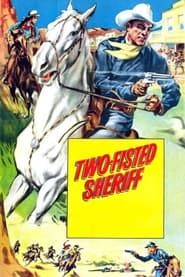 Two-Fisted Sheriff series tv