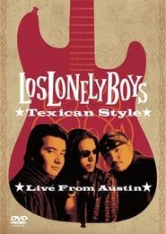 Image Los Lonely Boys: Texican Style (Live from Austin)
