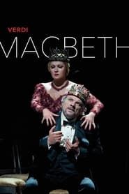 watch Macbeth [The Metropolitan Opera]