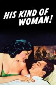 His Kind of Woman series tv