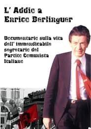 watch L'addio a Enrico Berlinguer