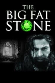 The Big Fat Stone 2014 streaming