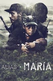 Alias María 2015 streaming